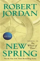 Book cover of New Spring by Robert Jordan