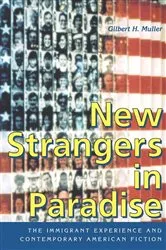 Book cover of New Strangers in Paradise by Gilbert H. Muller