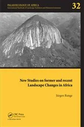 Book cover of New Studies on Former and Recent Landscape Changes in Africa by Jörgen Runge