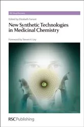 Book cover of New Synthetic Technologies in Medicinal Chemistry by Elizabeth Farrant