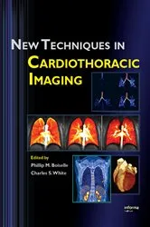 Book cover of New Techniques in Cardiothoracic Imaging by Unknown