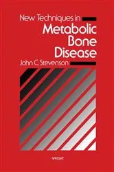 Book cover of New Techniques in Metabolic Bone Disease by John C. Stevenson