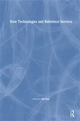 Book cover of New Technologies and Reference Services by Unknown