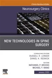 Book cover of New Technologies in Spine Surgery, An Issue of Neurosurgery Clinics of North America E-Book by Michael Y. Wang