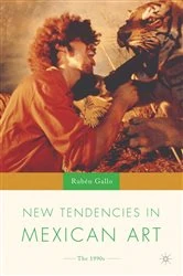 Book cover of New Tendencies in Mexican Art by R. Gallo