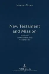 Book cover of New Testament and Mission (4th ed.) by Johannes Nissen