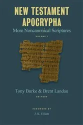 Book cover of New Testament Apocrypha, vol. 1 by Tony Burke