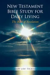 Book cover of New Testament Bible Study for Daily Living by Mary Lou Tickell
