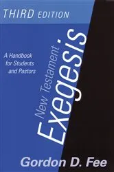 Book cover of New Testament Exegesis, Third Edition by Gordon D. Fee