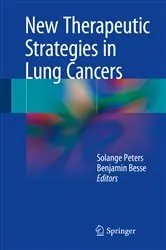 Book cover of New Therapeutic Strategies in Lung Cancers by Solange Peters