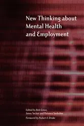 Book cover of New Thinking About Mental Health and Employment by Bob Grove