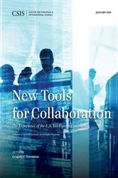 Book cover of New Tools for Collaboration by Gregory F. Treverton