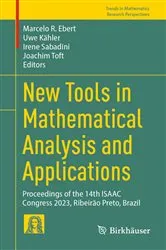 Book cover of New Tools in Mathematical Analysis and Applications by Unknown