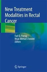 Book cover of New Treatment Modalities in Rectal Cancer by Fazl Q. Parray