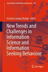 Book cover of New Trends and Challenges in Information Science and Information Seeking Behaviour by Octavia-Luciana Madge