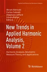 Book cover of New Trends in Applied Harmonic Analysis, Volume 2 by Akram Aldroubi