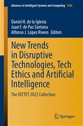 Book cover of New Trends in Disruptive Technologies, Tech Ethics, and Artificial Intelligence by Daniel H. de la Iglesia