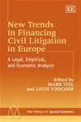 Book cover of New Trends in Financing Civil Litigation in Europe by Mark Tuil