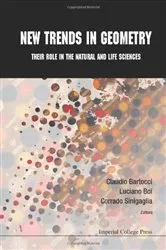 Book cover of New Trends In Geometry: Their Role In The Natural And Life Sciences by Luciano Boi