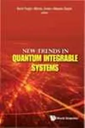 Book cover of New Trends In Quantum Integrable Systems - Proceedings Of The Infinite Analysis 09 by Boris Feigin