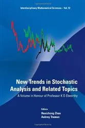 Book cover of New Trends In Stochastic Analysis And Related Topics: A Volume In Honour Of Professor K D Elworthy by Huaizhong Zhao