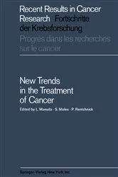 Book cover of New Trends in the Treatment of Cancer by L. Manuila