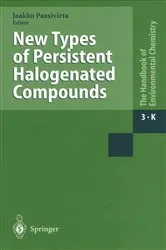Book cover of New Types of Persistent Halogenated Compounds by Jaakko Paasivirta