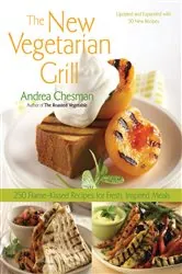 Book cover of New Vegetarian Grill by Andrea Chesman