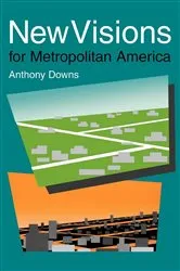 Book cover of New Visions for Metropolitan America by Anthony Downs