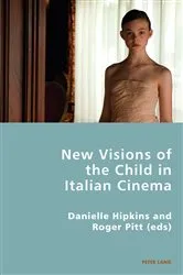 Book cover of New Visions of the Child in Italian Cinema by Pierpaolo Antonello