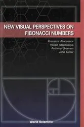 Book cover of New Visual Perspectives On Fibonacci Numbers by Krassimir T Atanassov