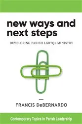 Book cover of New Ways and Next Steps by Francis DeBernardo