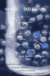 Book cover of New Wine and Old Bottles by Jean Bethke Elshtain