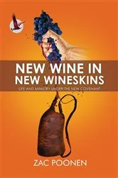Book cover of New Wine in New Wineskins by Zac Poonen