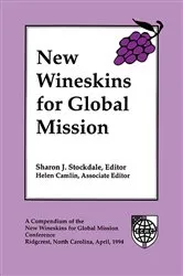 Book cover of New Wineskins for Global Mission: by Sharon J. Stockdale