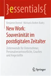 Book cover of New Work: Souveränität im postdigitalen Zeitalter by Benjamin Berend
