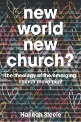 Book cover of New World, New Church? by Hannah Steele