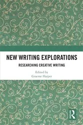 Book cover of New Writing Explorations by Graeme Harper