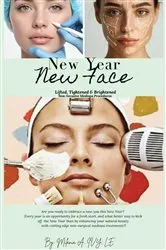 Book cover of New Year, New Face by Milania A. Ivy