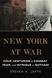 Book cover of New York at War by Steven H Jaffe