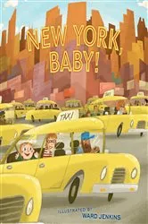 Book cover of New York, Baby! by Ward Jenkins