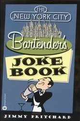 Book cover of New York City Bartender's Joke Book by Jimmy Pritchard