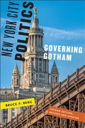 Book cover of New York City Politics by Bruce F. Berg