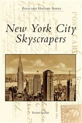 Book cover of New York City Skyscrapers by Richard Panchyk