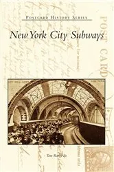 Book cover of New York City Subways by Tom Range Sr.