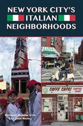 Book cover of New York City's Italian Neighborhoods by Raymond Guarini
