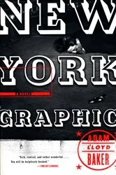 Book cover of New York Graphic by Adam Lloyd Baker