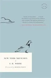 Book cover of New York Sketches by E.B. White