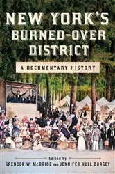 Book cover of New York's Burned-over District by Spencer W. McBride