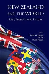 Book cover of New Zealand And The World: Past, Present And Future by Robert G Patman